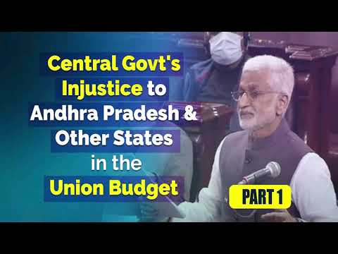 Central Govt's Injustice to Andhra Pradesh & Other States in the Union Budget || Part - 1