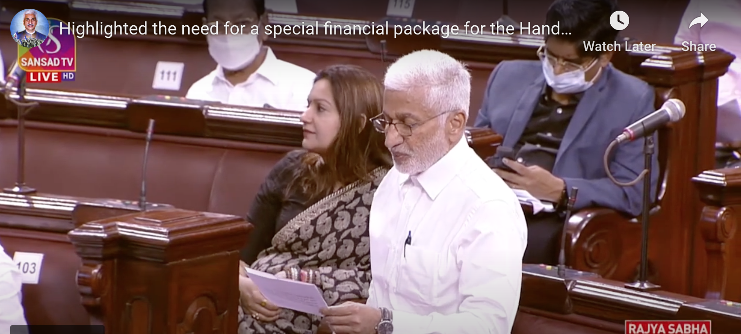 Highlighted the need for a special financial package for the Handloom sector in Rajya Sabha.